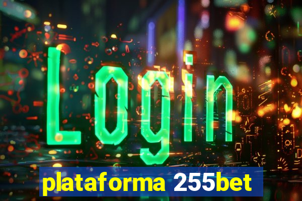 plataforma 255bet